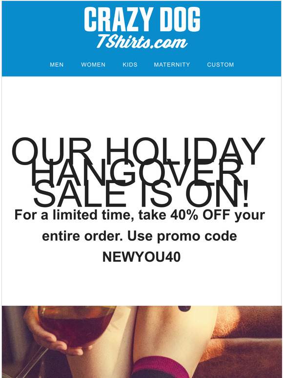 Holiday Hangover Sale Starts NOW!🚨