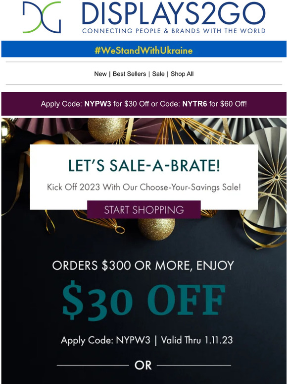 Displays2go SaleABrate 2023 with Our ChooseYourSavings Sale! Milled