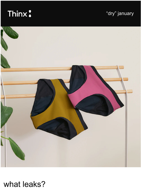 Thinx Stay dry (down there) this January Milled