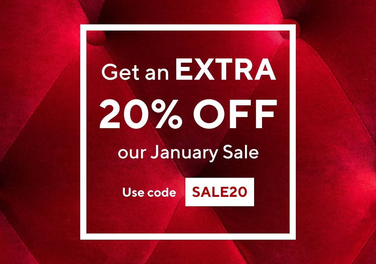 Get an EXTRA 20% off our January Sale with code SALE20