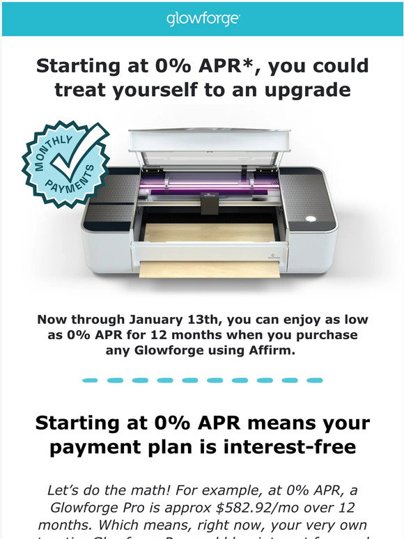Glowforge: This month only: Payment plans starting at 0% APR | Milled