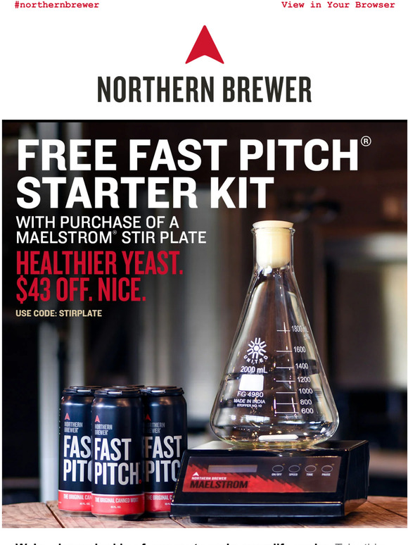 Northern Brewer Home Brewing Supplies FREE Fast Pitch Starter Kit