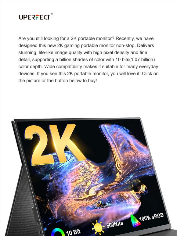 Sorry to Keep You Waiting, Upgrade 2K Monitor is Here!