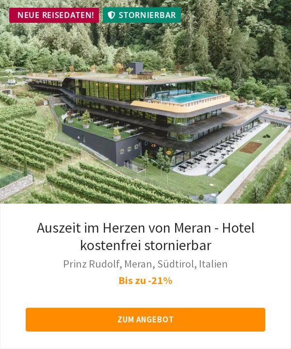 Auszeit im Herzen von Meran - Hotel kostenfrei stornierbar