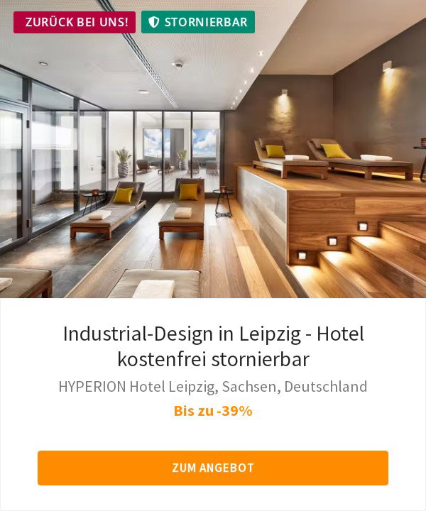 Industrial-Design in Leipzig - Hotel kostenfrei stornierbar