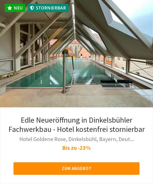 Edle Neueröffnung in Dinkelsbühler Fachwerkbau - Hotel kostenfrei stornierbar