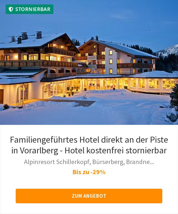 Familiengeführtes Hotel direkt an der Piste in Vorarlberg - Hotel kostenfrei stornierbar