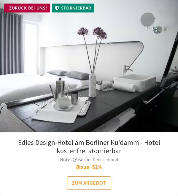Edles Design-Hotel am Berliner Ku'damm - Hotel kostenfrei stornierbar