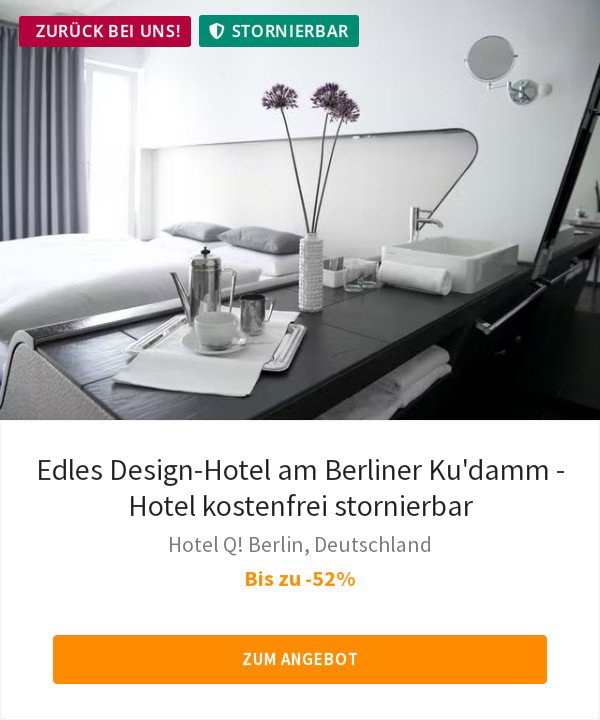 Edles Design-Hotel am Berliner Ku'damm - Hotel kostenfrei stornierbar