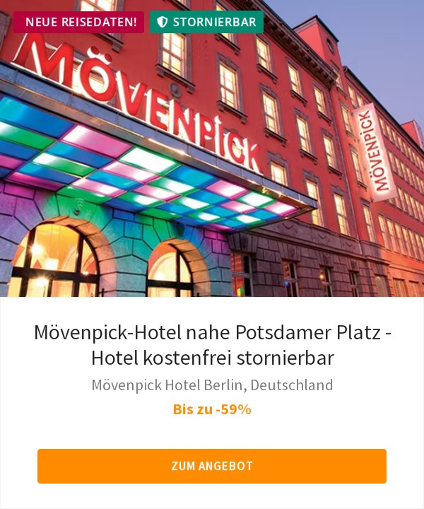 Mövenpick-Hotel nahe Potsdamer Platz - Hotel kostenfrei stornierbar