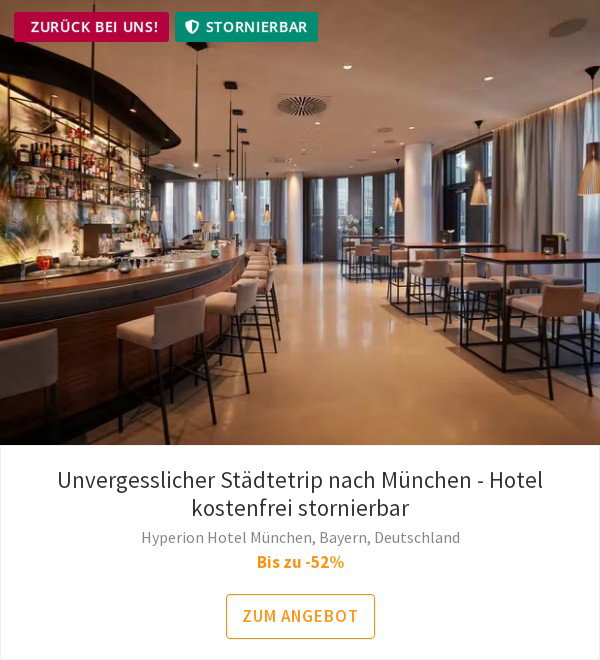 Unvergesslicher Städtetrip nach München - Hotel kostenfrei stornierbar