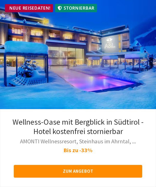 Wellness-Oase mit Bergblick in Südtirol - Hotel kostenfrei stornierbar