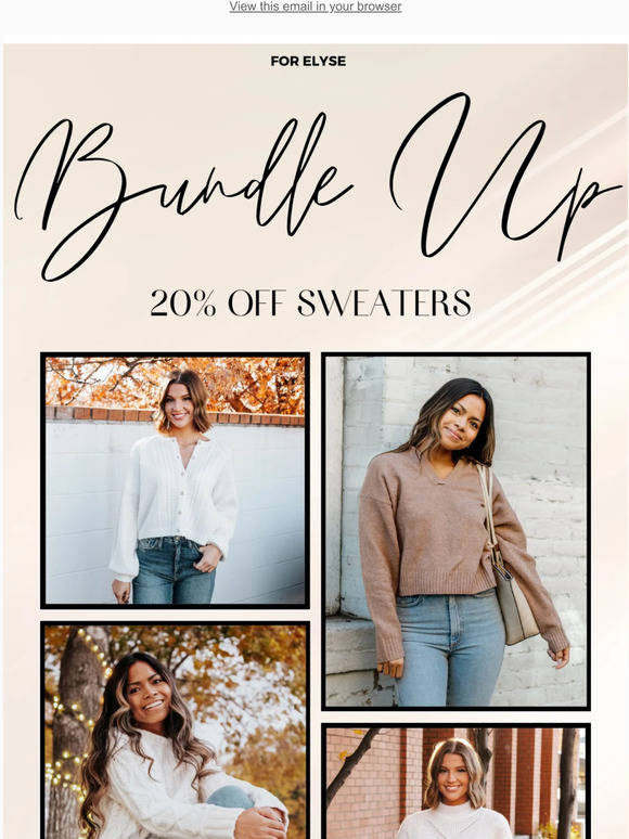 BUNDLE UP WITH 20% OFF SWEATERS