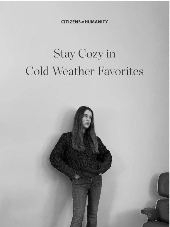 Stay Cozy in Cold Weather Favorites
