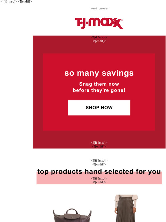 TJ Maxx Your styles are selling out QUICKLY! Milled