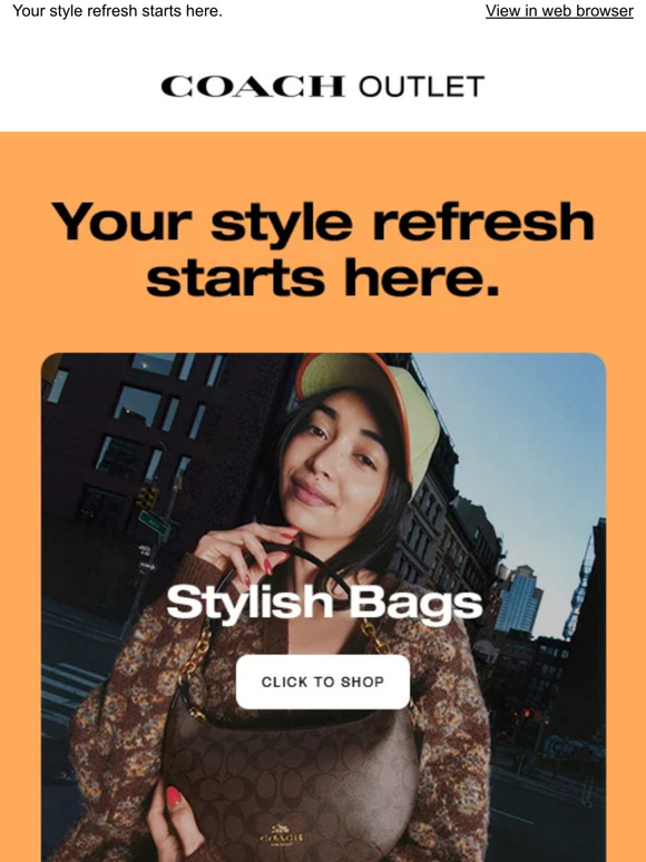 Coach Outlet Refresh Your Style For 2023 (You Deserve It) Milled