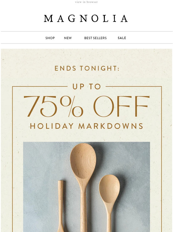 Magnolia Email Newsletters Shop Sales, Discounts, and Coupon Codes