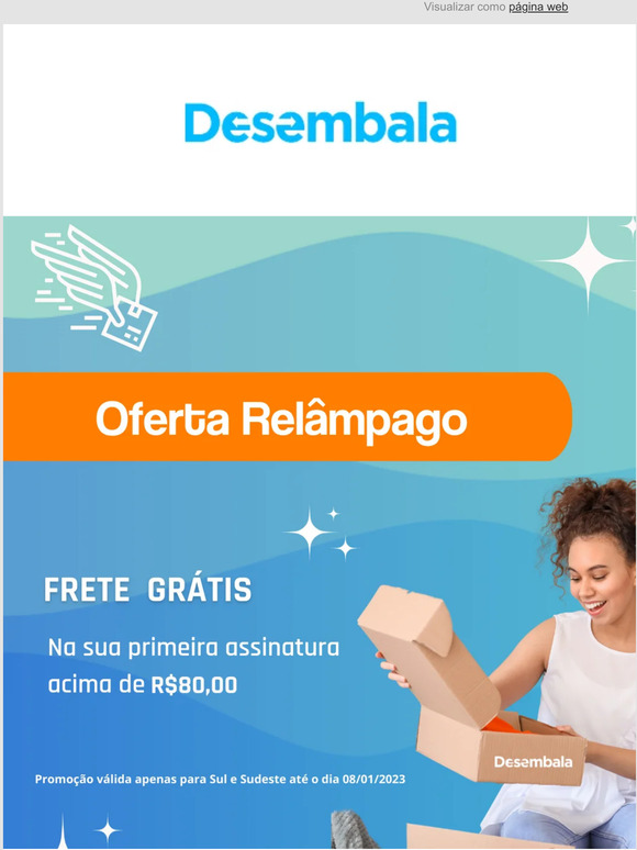 Oferta Relâmpago Desembala!