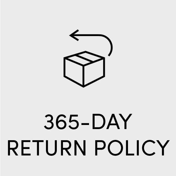 365-DAY RETURN POLICY