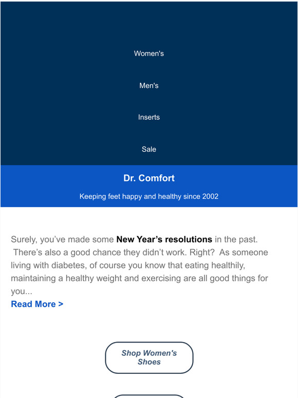 Dr. Comfort Valued Dr. Comfort Customer, Your Feet Deserve Better and You Deserve Savings