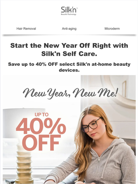 New Year, New Me. Save up to 40% OFF on our at home beauty devices