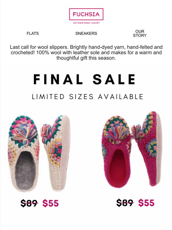 Final Sale on Slippers $55