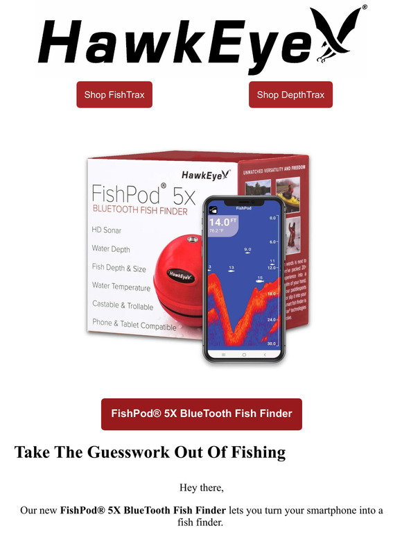 FISHPOD® 5X BLUETOOTH FISH FINDER Turn your smartphone into a fish