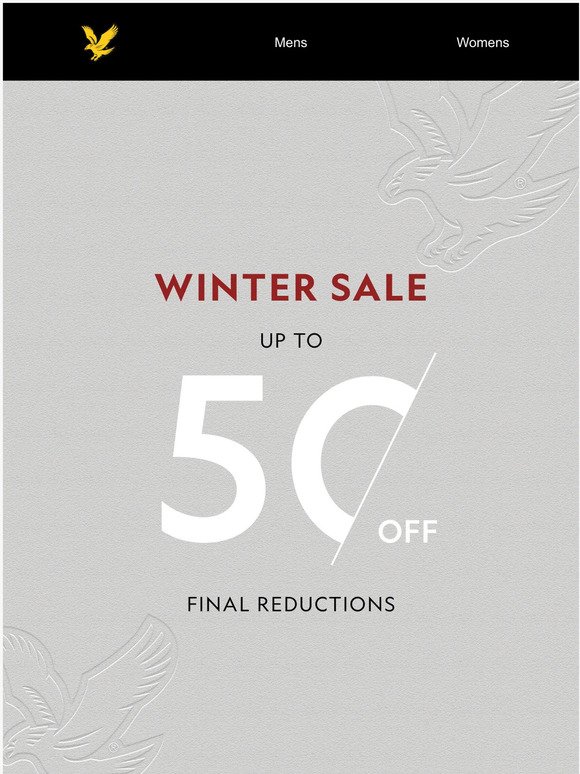 Up to 50% off - Final Reductions