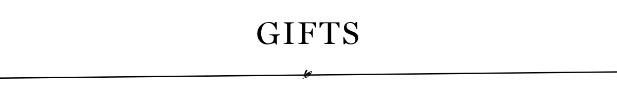 gifts