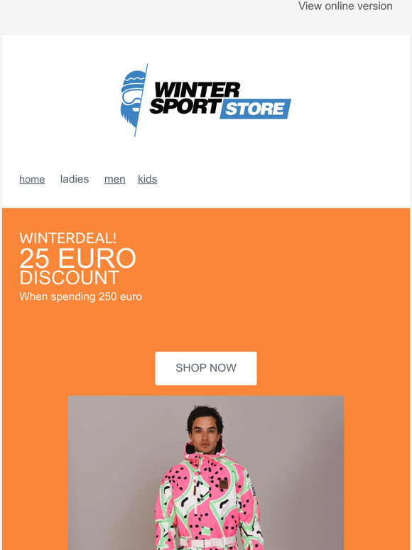 WINTERDEAL! 25 euro extra discount!