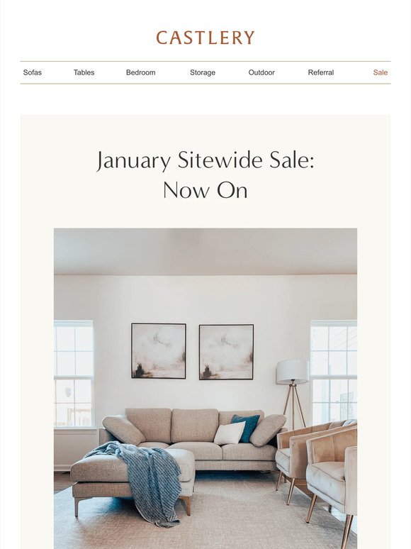 January Sale: $180 off sitewide!*