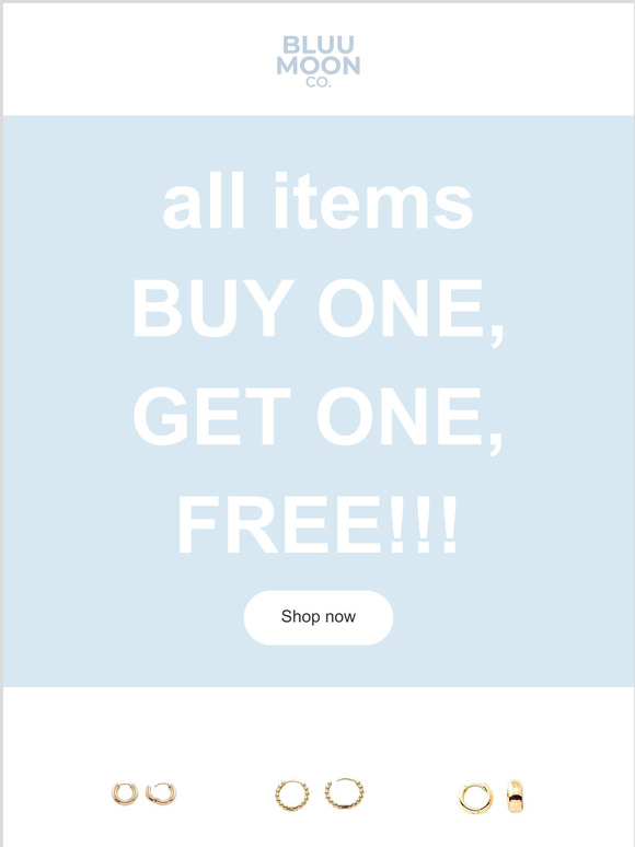 ALL ITEMS BOGO!!