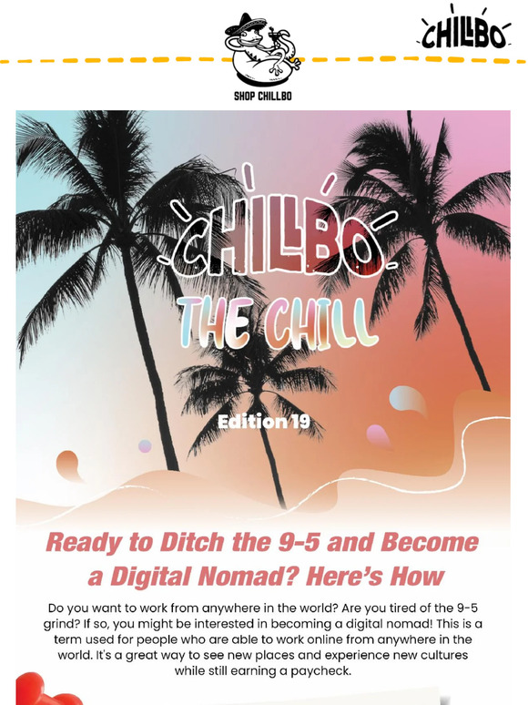 THE CHILL | Edition #19 🤙🏽