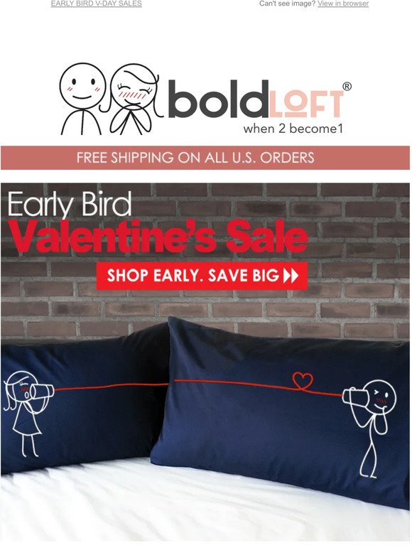 ❤️❤️ Early Bird Valentine's Day Sale. Up to 50% Off. Shop Early. Save Big!