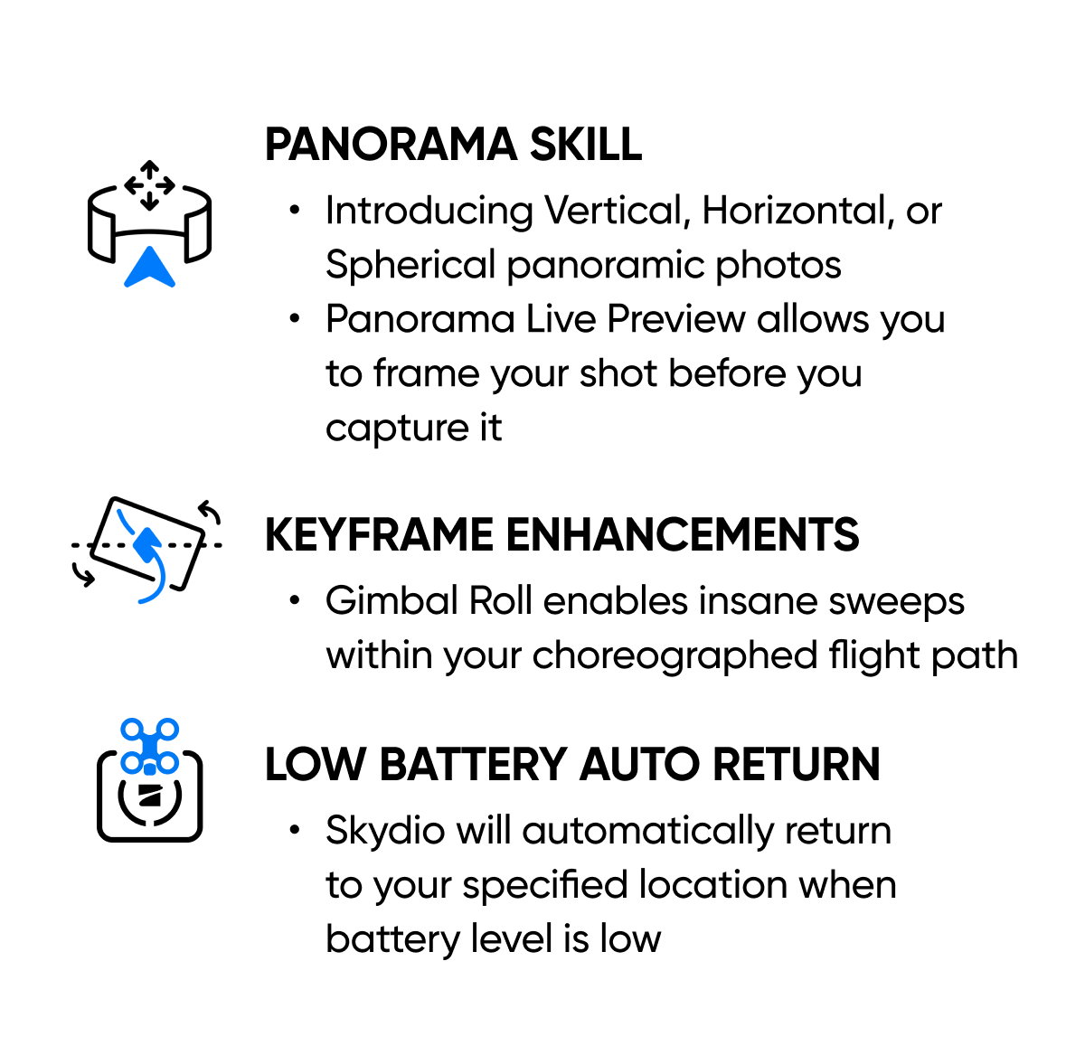 Panorama Skill + KeyFrame Enhancements + Low Battery Auto Return