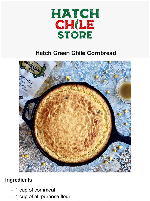 The Hatch Chile Company Hatch Green Chile Cornbread 😍 Milled