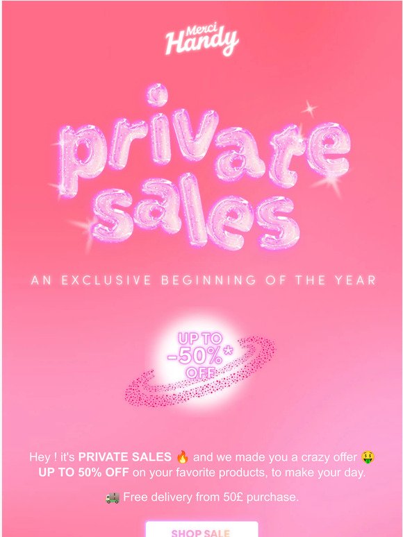[PRIVATE SALES] 🔥 UP TO 50% OFF!