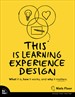 book cover: This is Learning Experience Design