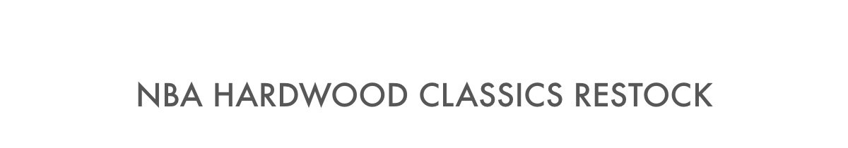 NBA Hardwood Classics Restock