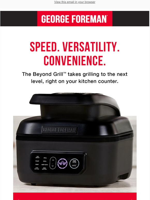 George Forman: Savor Your Summer With The GEORGE FOREMAN® Smokeless Grill!