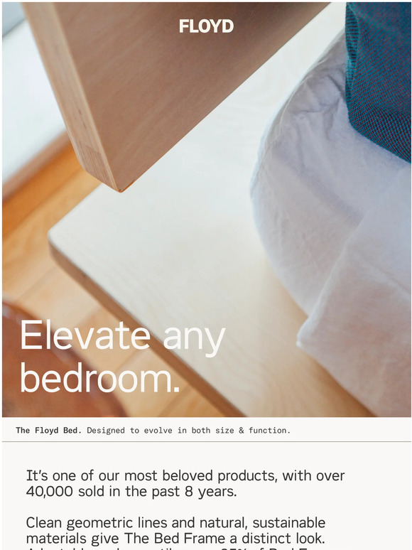 FLOYD The Floyd Bed Frame is 20 Off Milled