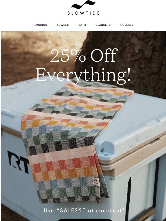25% Off Everything 🎉