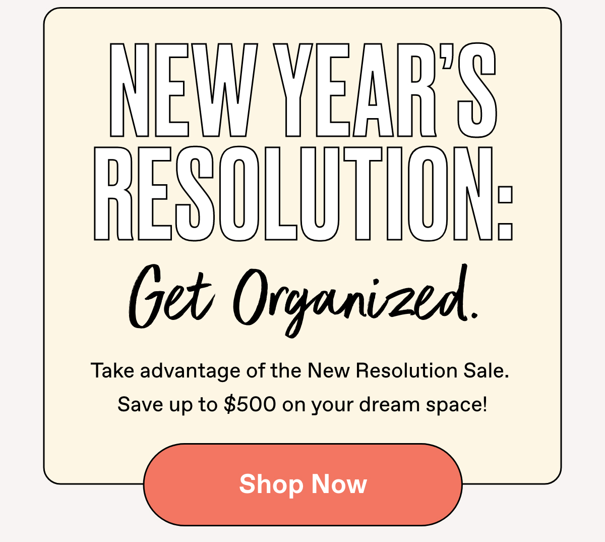 Modular Closets Show your closet who's BOSS Milled