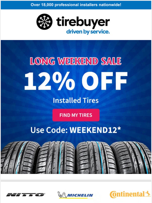 Long Weekend Sale ⏰ 12% OFF Installed Tires!