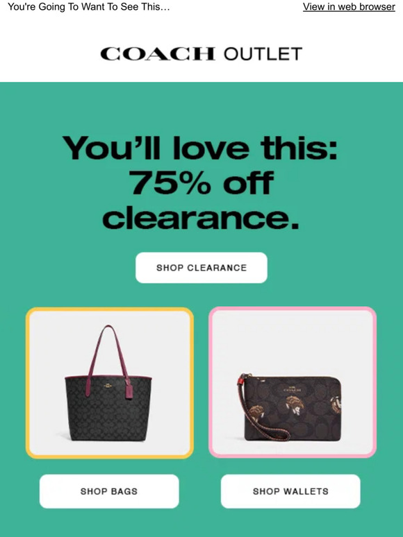 Coach Outlet 75 Off Clearance Is Happening Now Milled