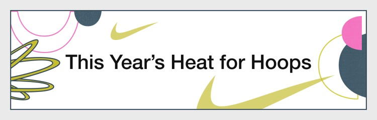 This Year's Heat for Hoops
