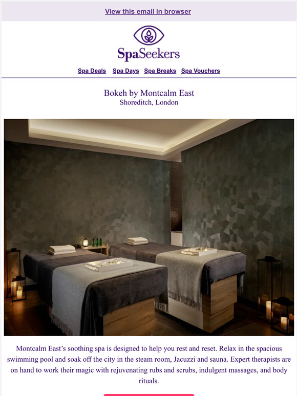 Spa Seekers London relaxation... Milled