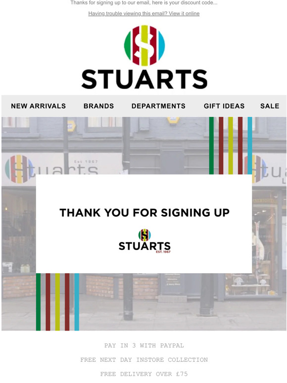 Welcome to Stuarts London, Enjoy 10% off your next order! 🙌