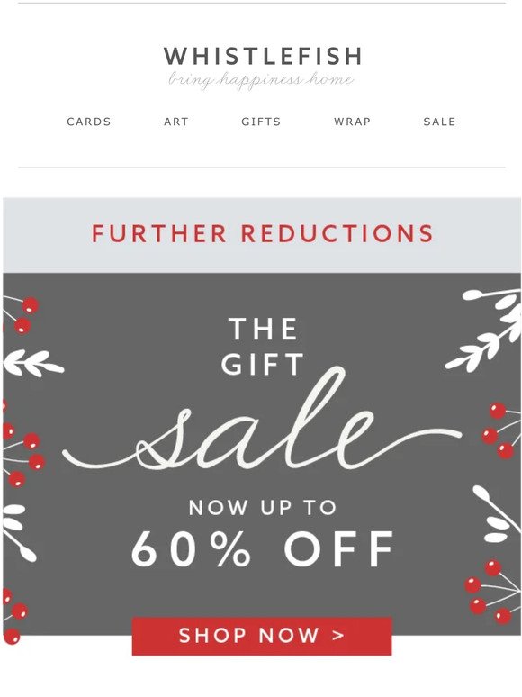 Further Reductions - Up To 60% Off Gifts