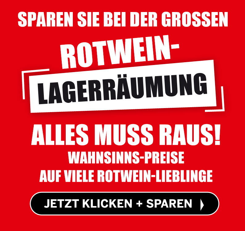 Sparen sie bei der großen Rotwein-Lagerräumung!